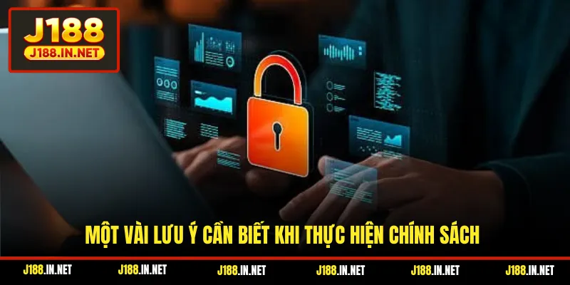 Một vài lưu ý cần biết khi thực hiện chính sách